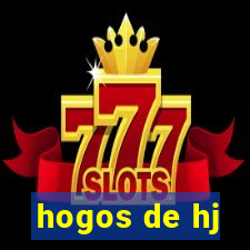 hogos de hj